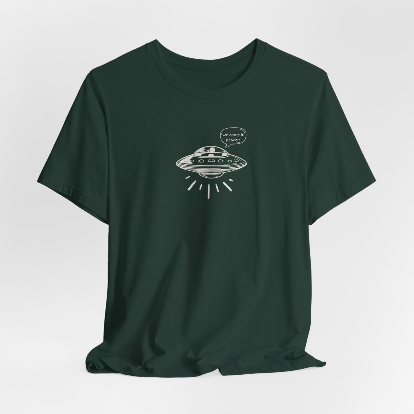 We Come in Peace T-Shirt