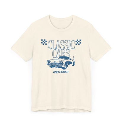 Classic Cars and Christ T-Shirt