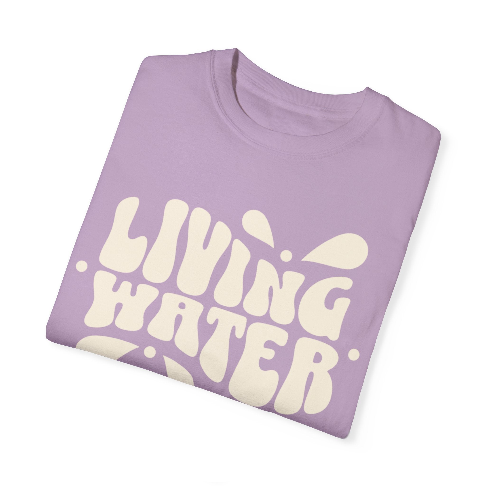 Living Water T-Shirt