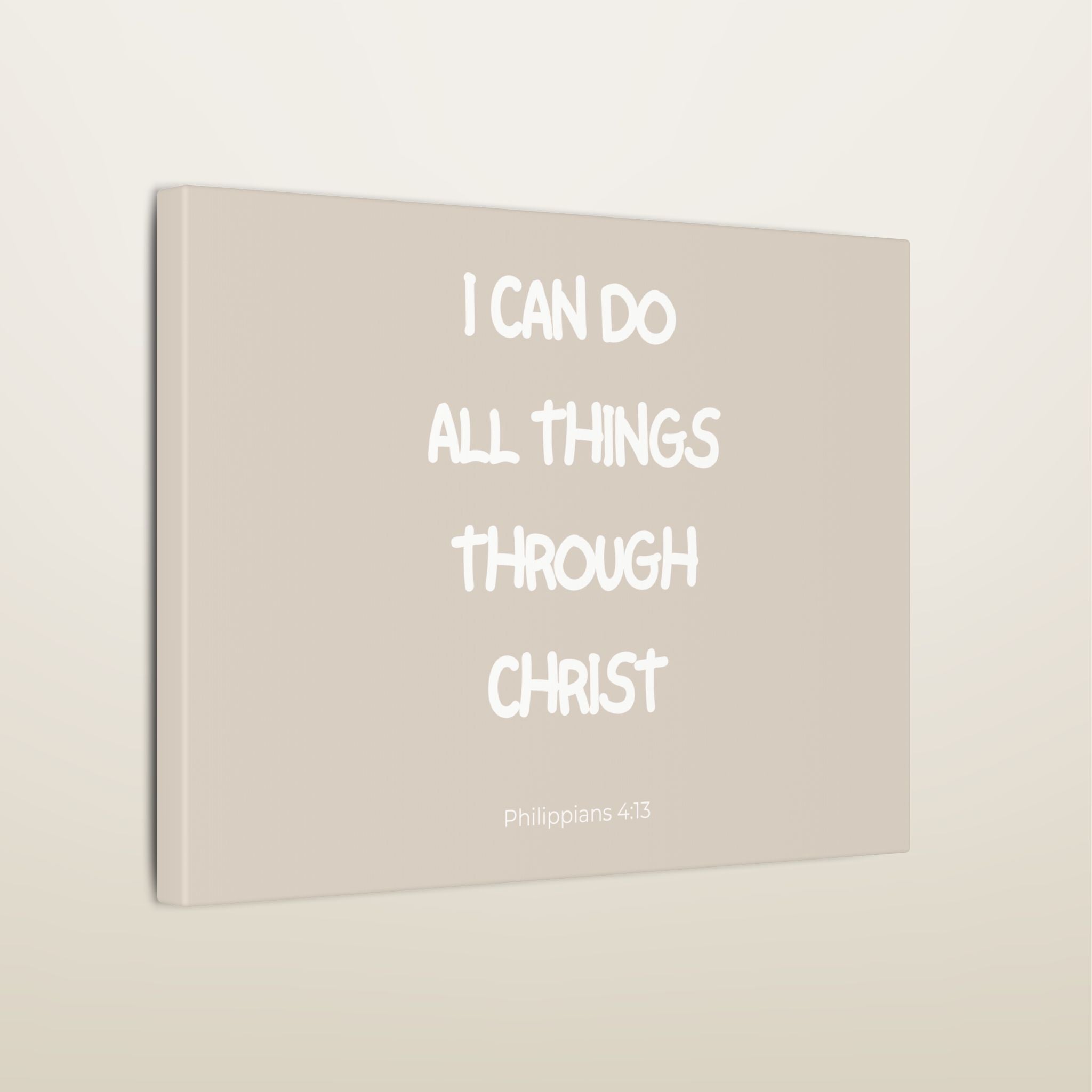All Things Through Christ Wall Canvas