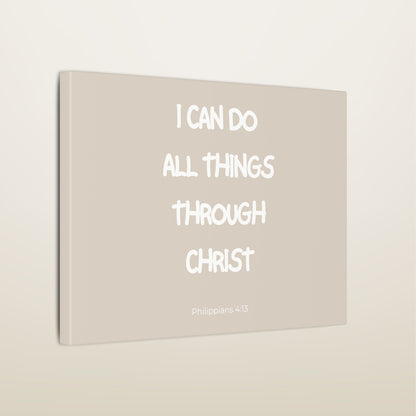 All Things Through Christ Wall Canvas