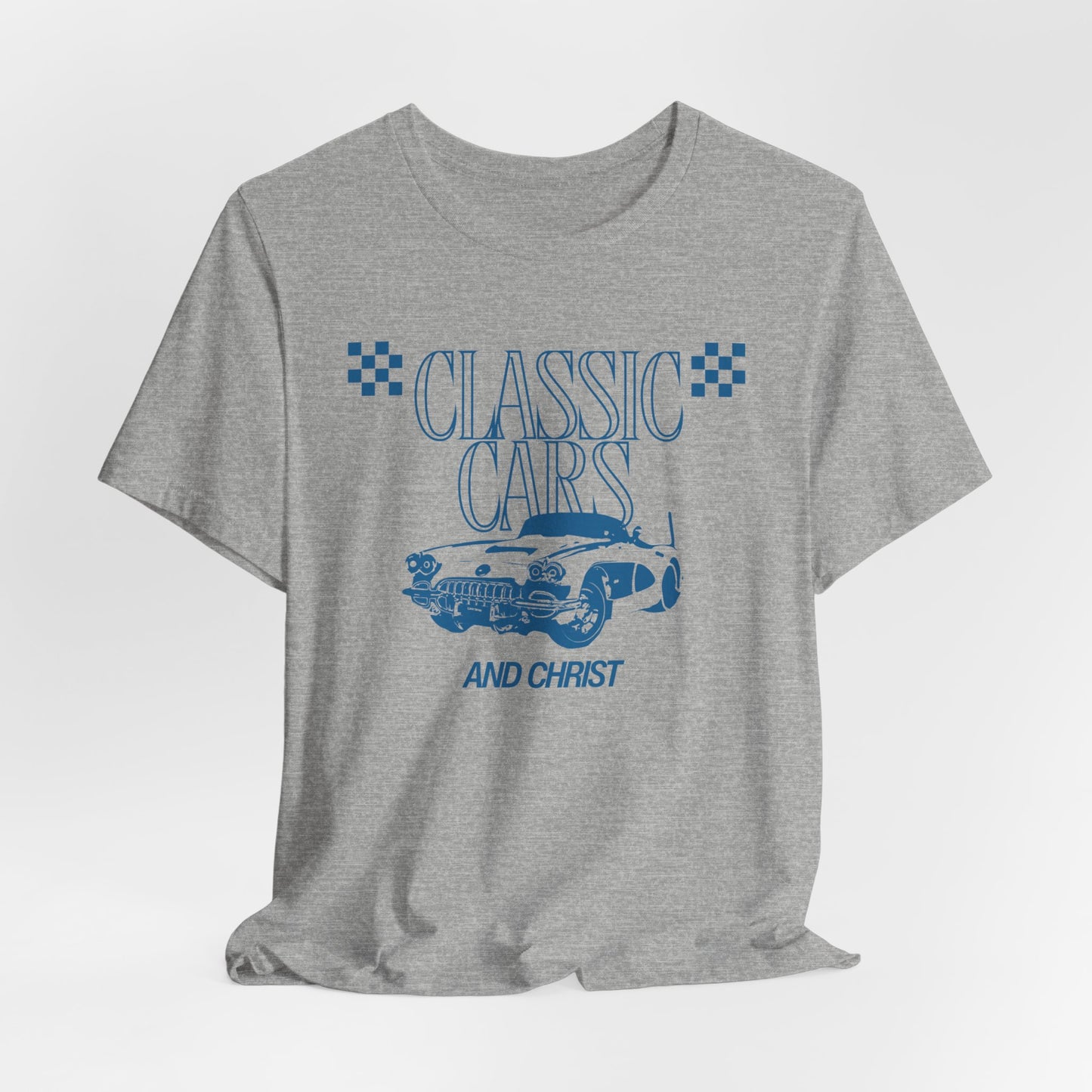 Classic Cars and Christ T-Shirt