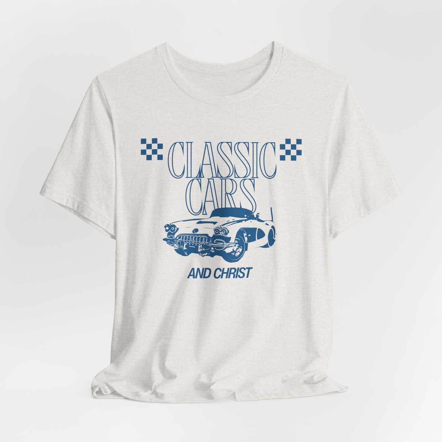Classic Cars and Christ T-Shirt