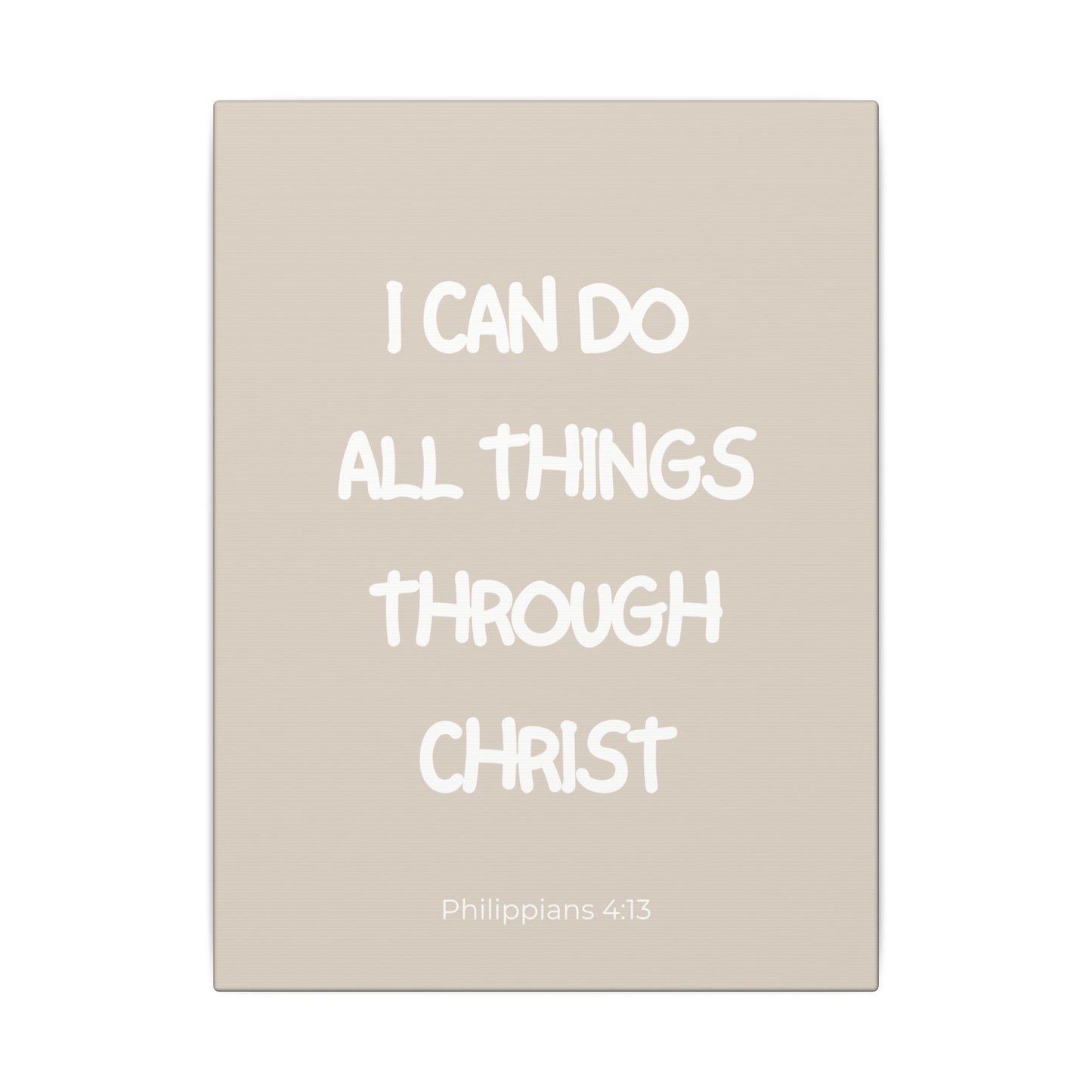 All Things Through Christ Wall Canvas