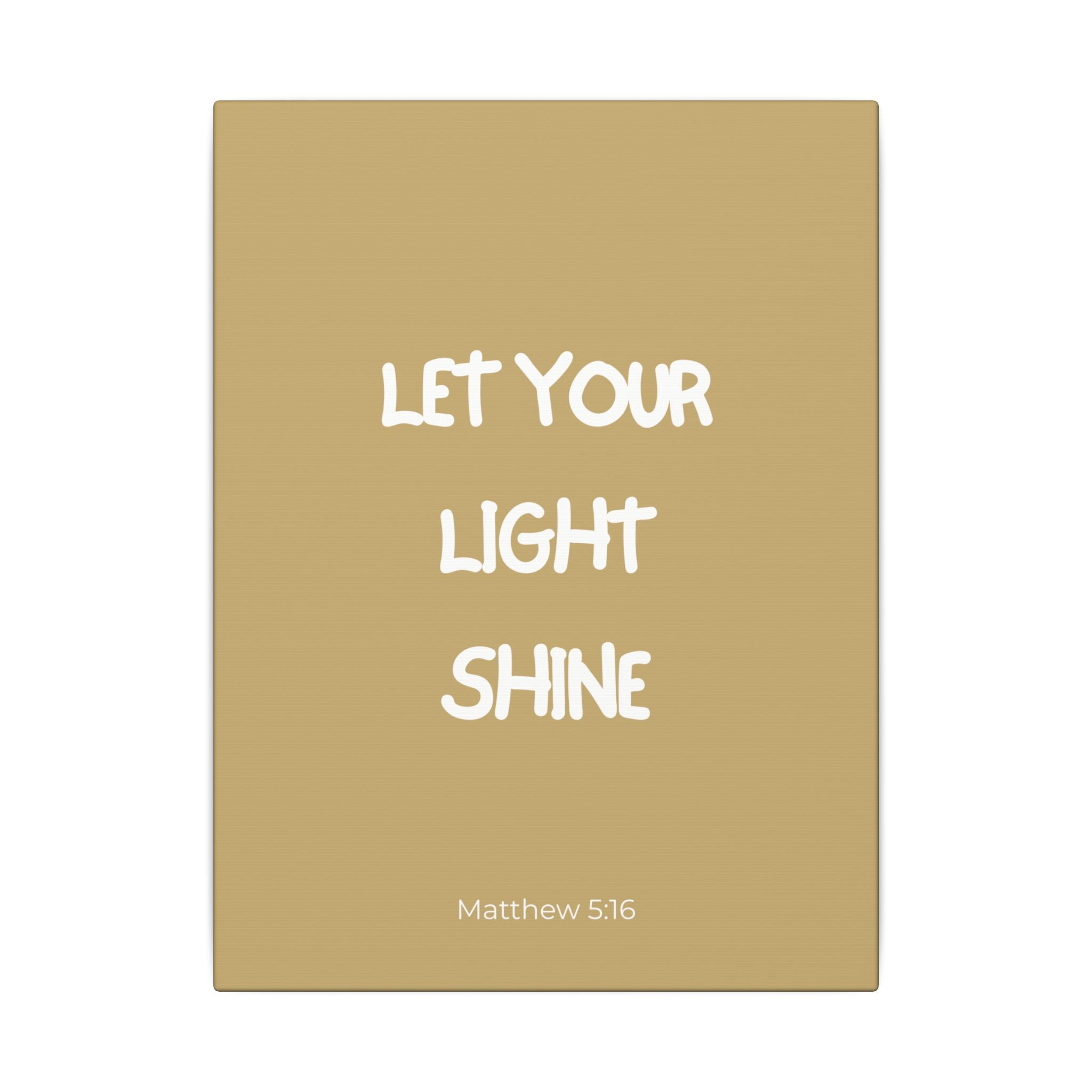 Let Your Light Shine Wall Canvas