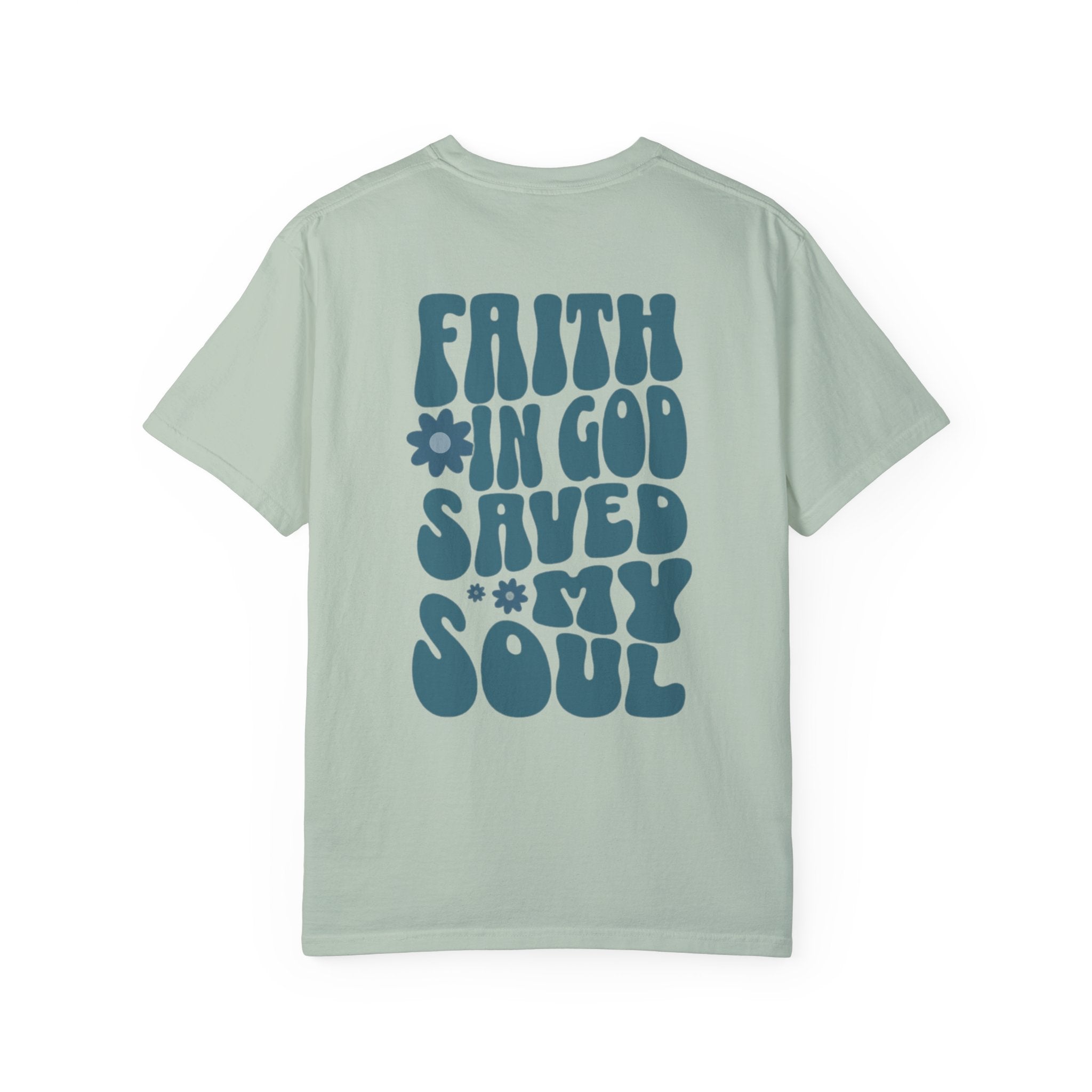 Faith In God Saved My Soul Retro T-Shirt