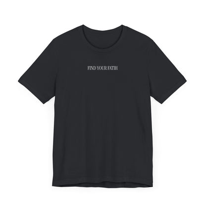 Find Your Faith T-Shirt