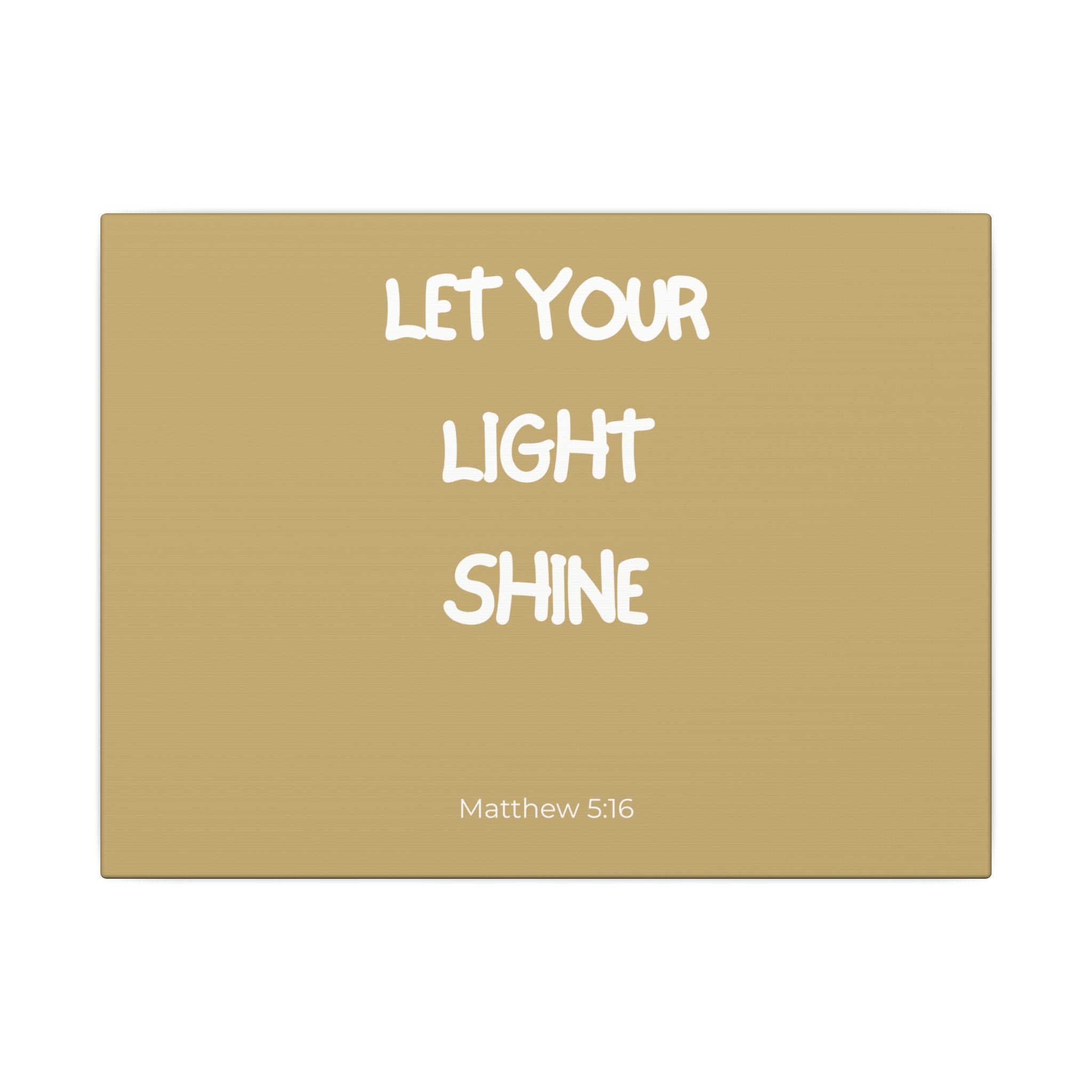 Let Your Light Shine Wall Canvas