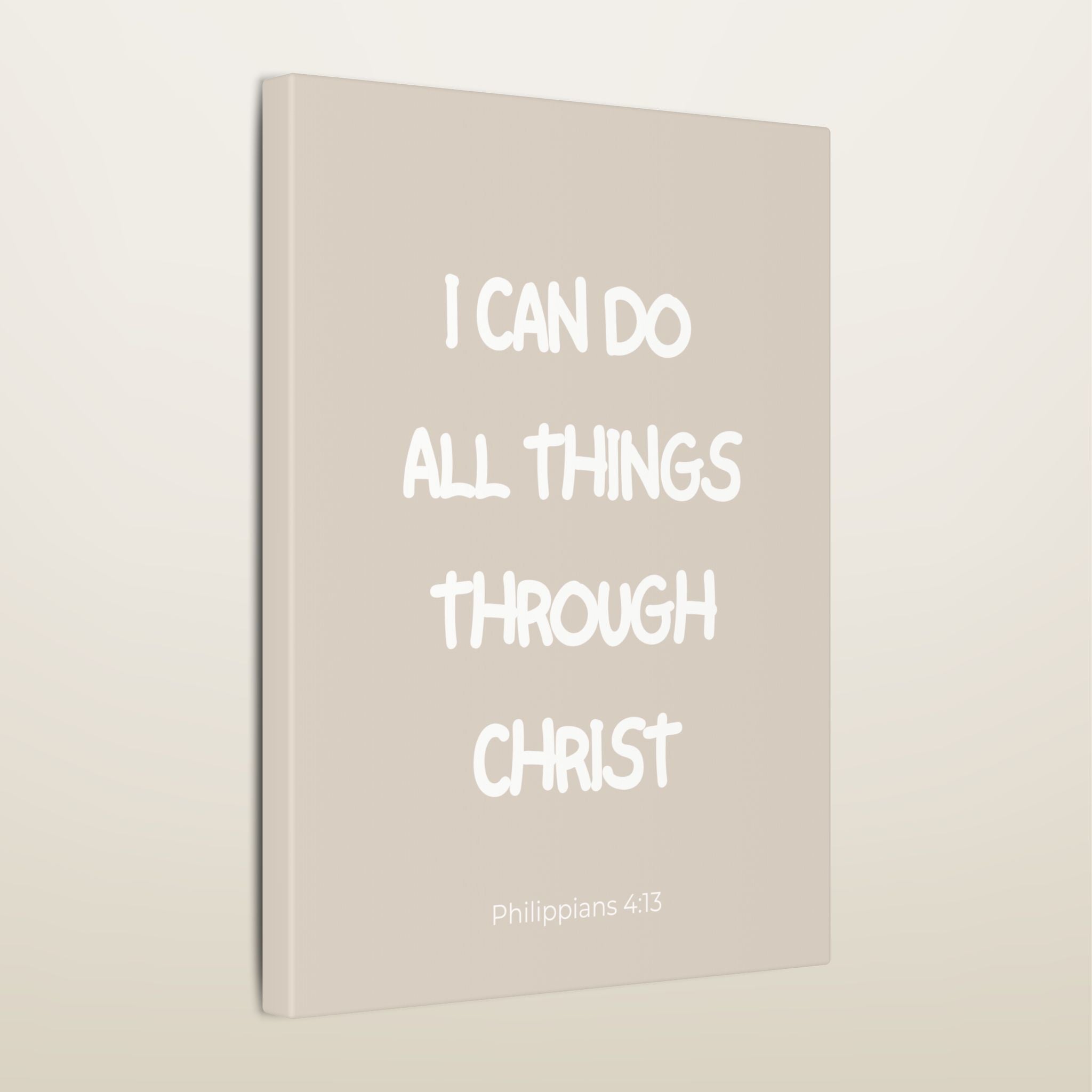 All Things Through Christ Wall Canvas