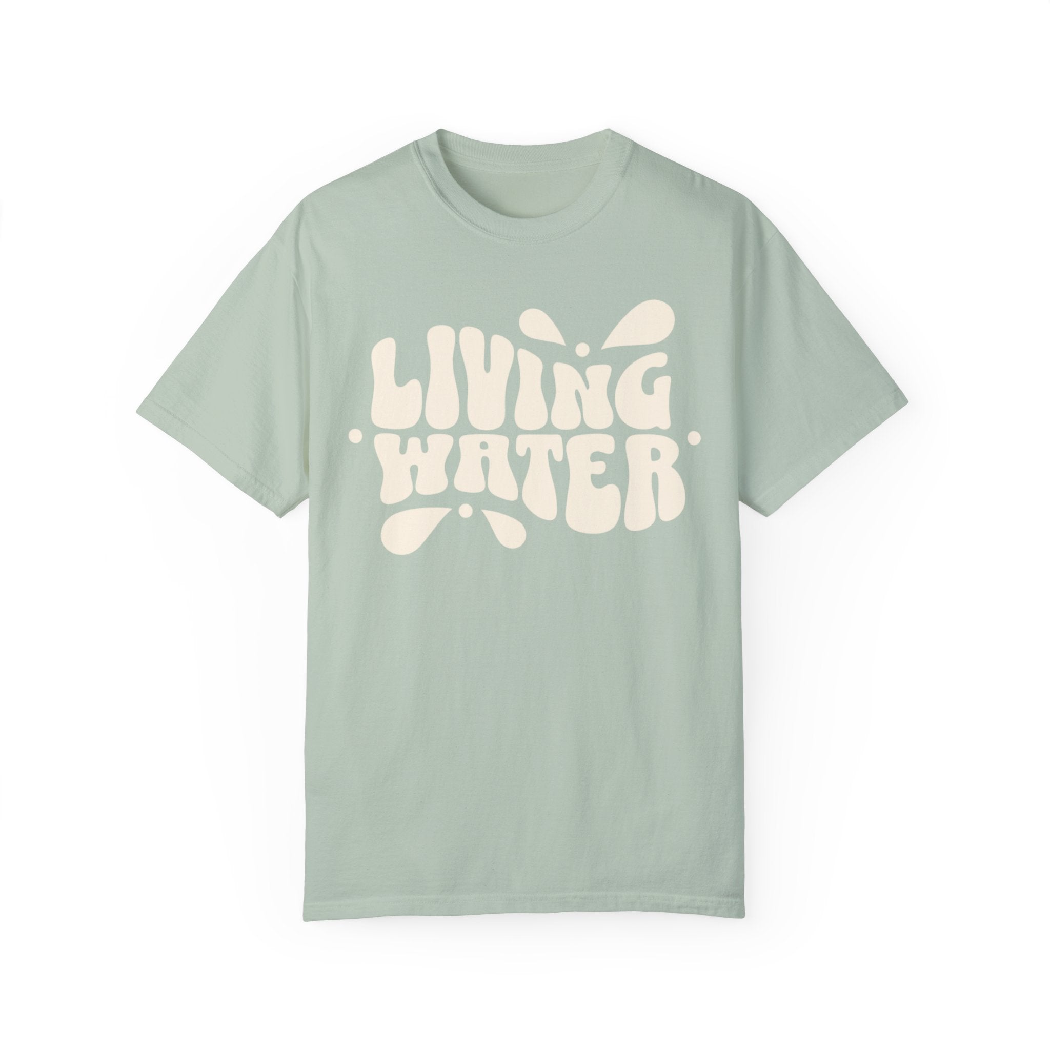 Living Water T-Shirt