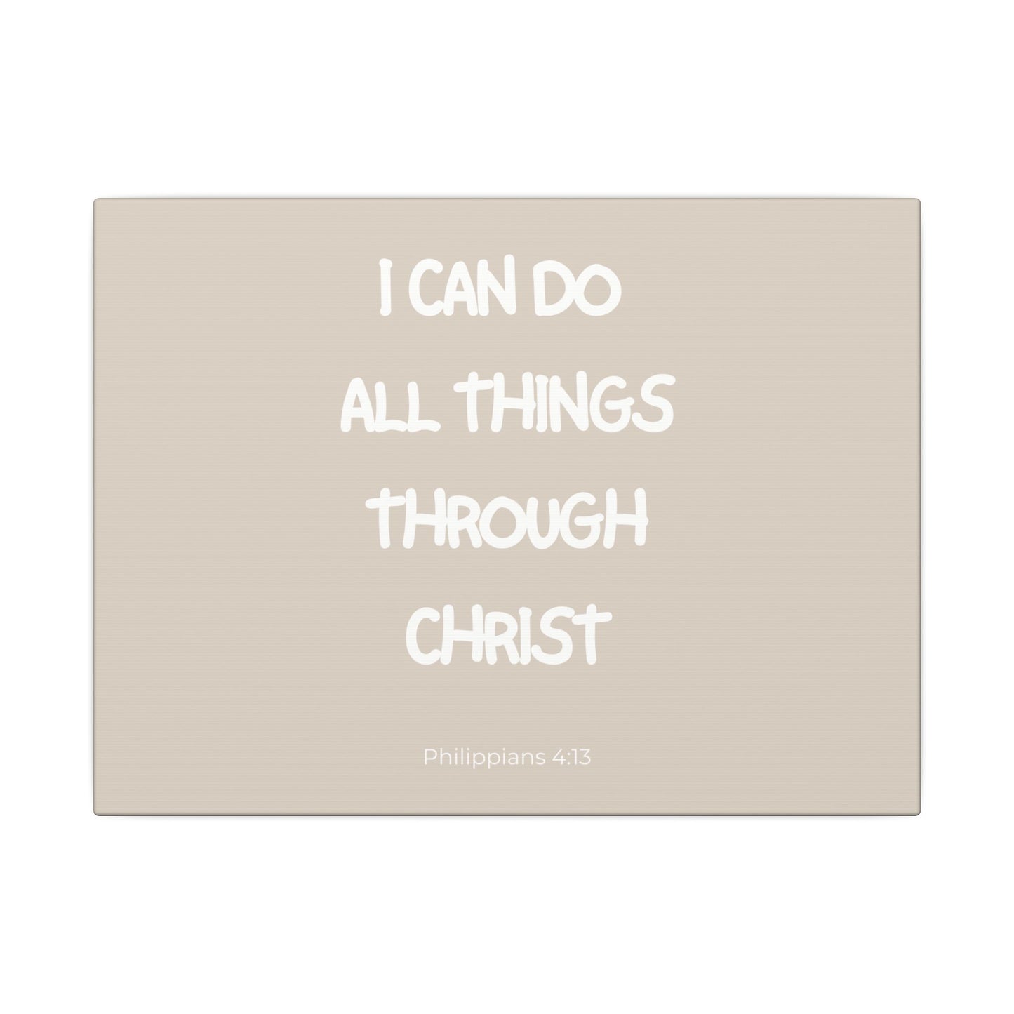 All Things Through Christ Wall Canvas