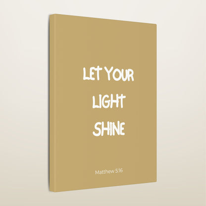 Let Your Light Shine Wall Canvas