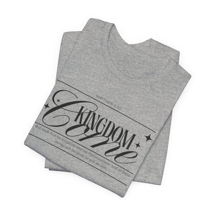 Kingdom Come T-Shirt