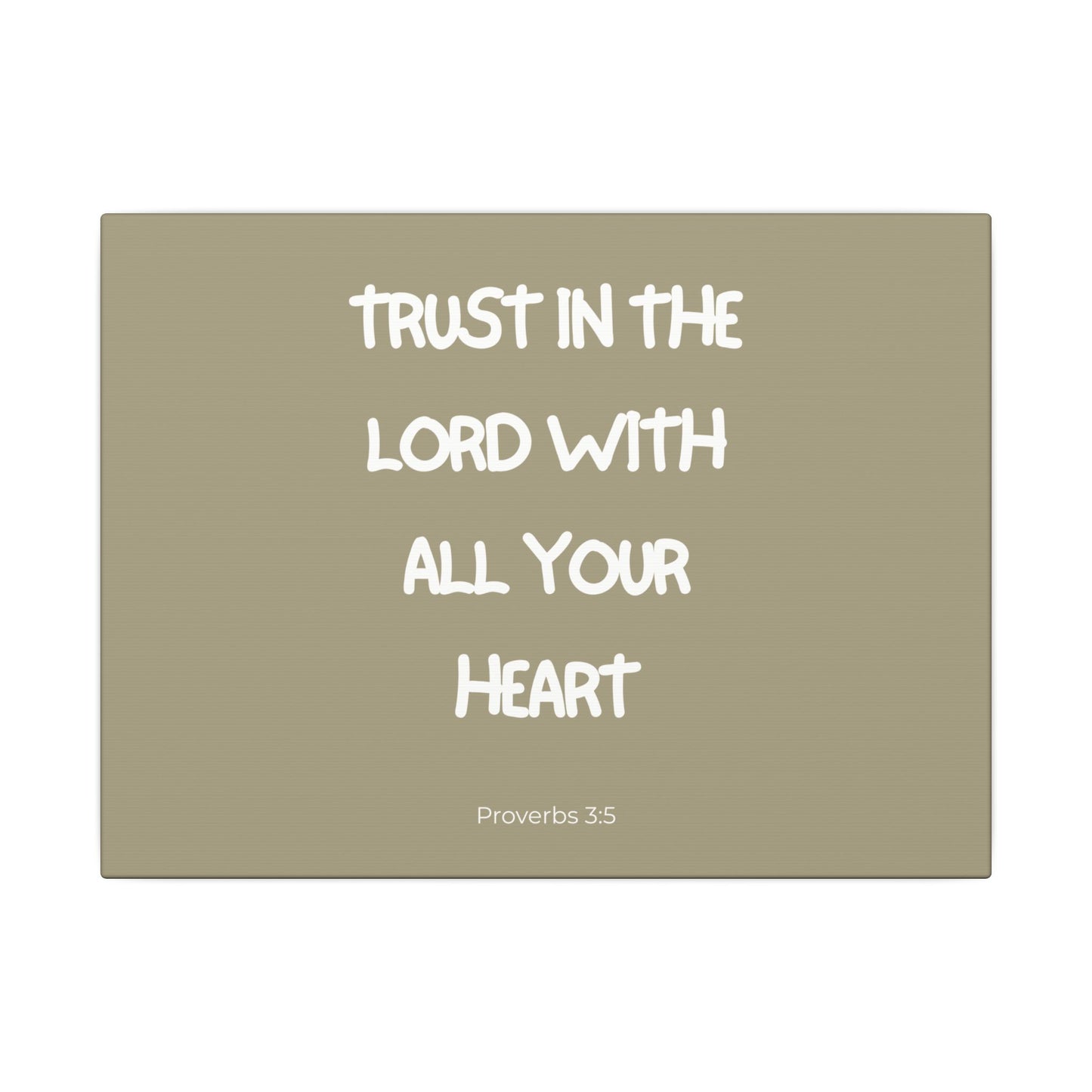 Trust In The Lord Wall Canvas