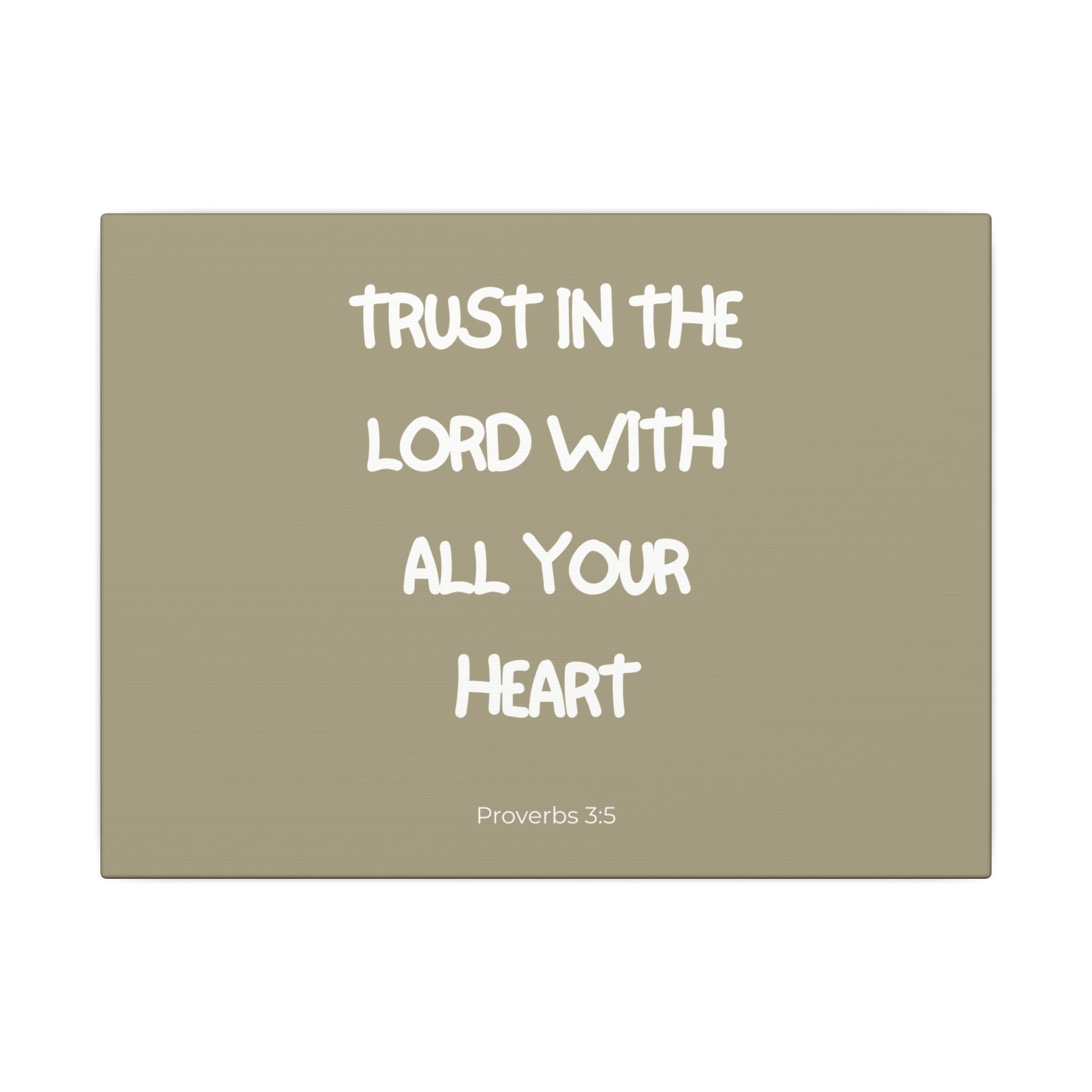 Trust In The Lord Wall Canvas