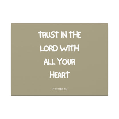 Trust In The Lord Wall Canvas
