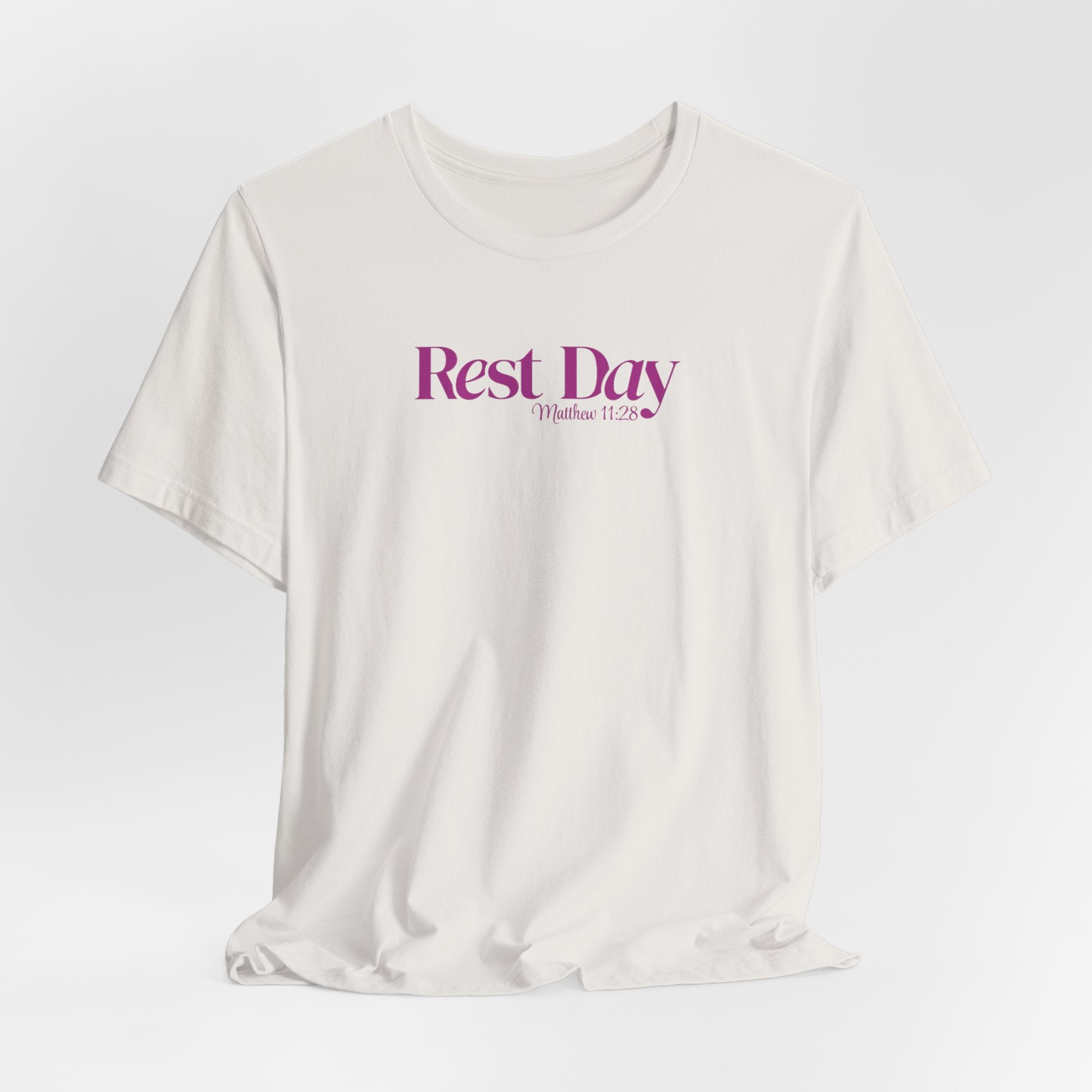 Rest Day Matthew 11:28 Tee