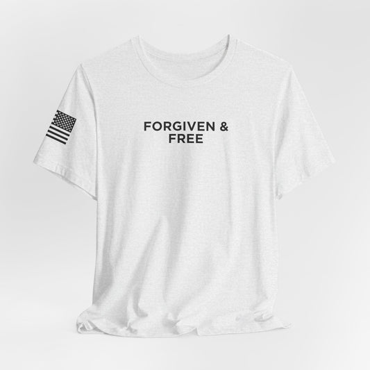 Forgiven & Free Tee