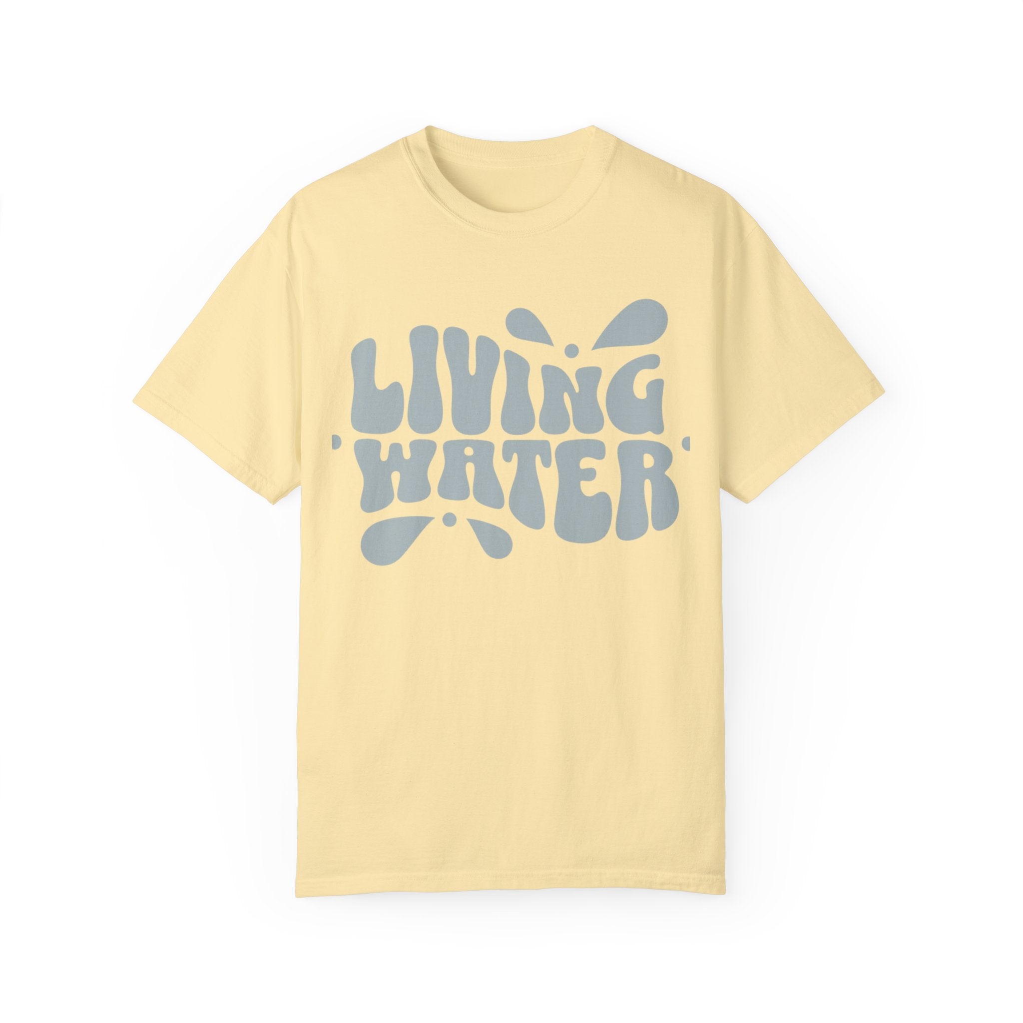 Living Water T-Shirt
