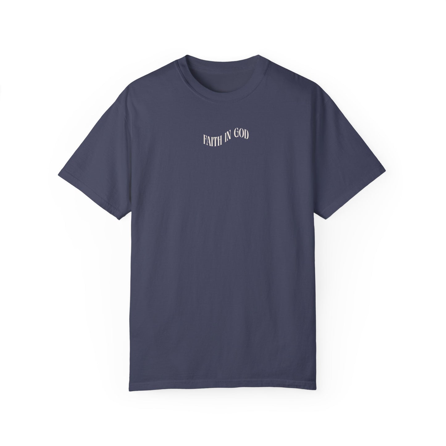Faith in God T-Shirt