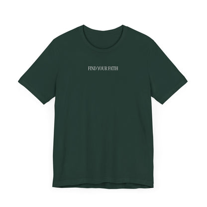 Find Your Faith T-Shirt