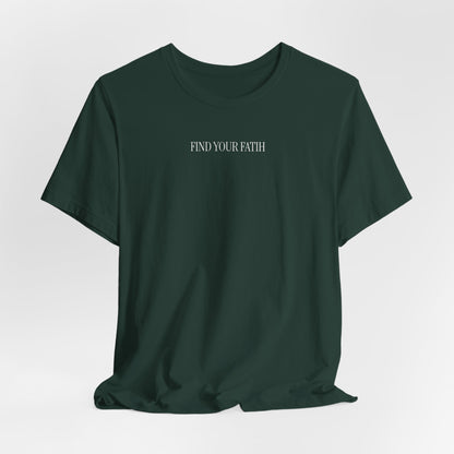 Find Your Faith T-Shirt