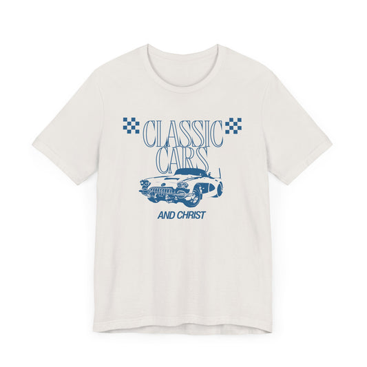 Classic Cars and Christ T-Shirt