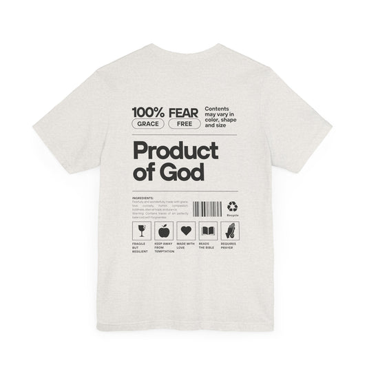 Product of God T-Shirt