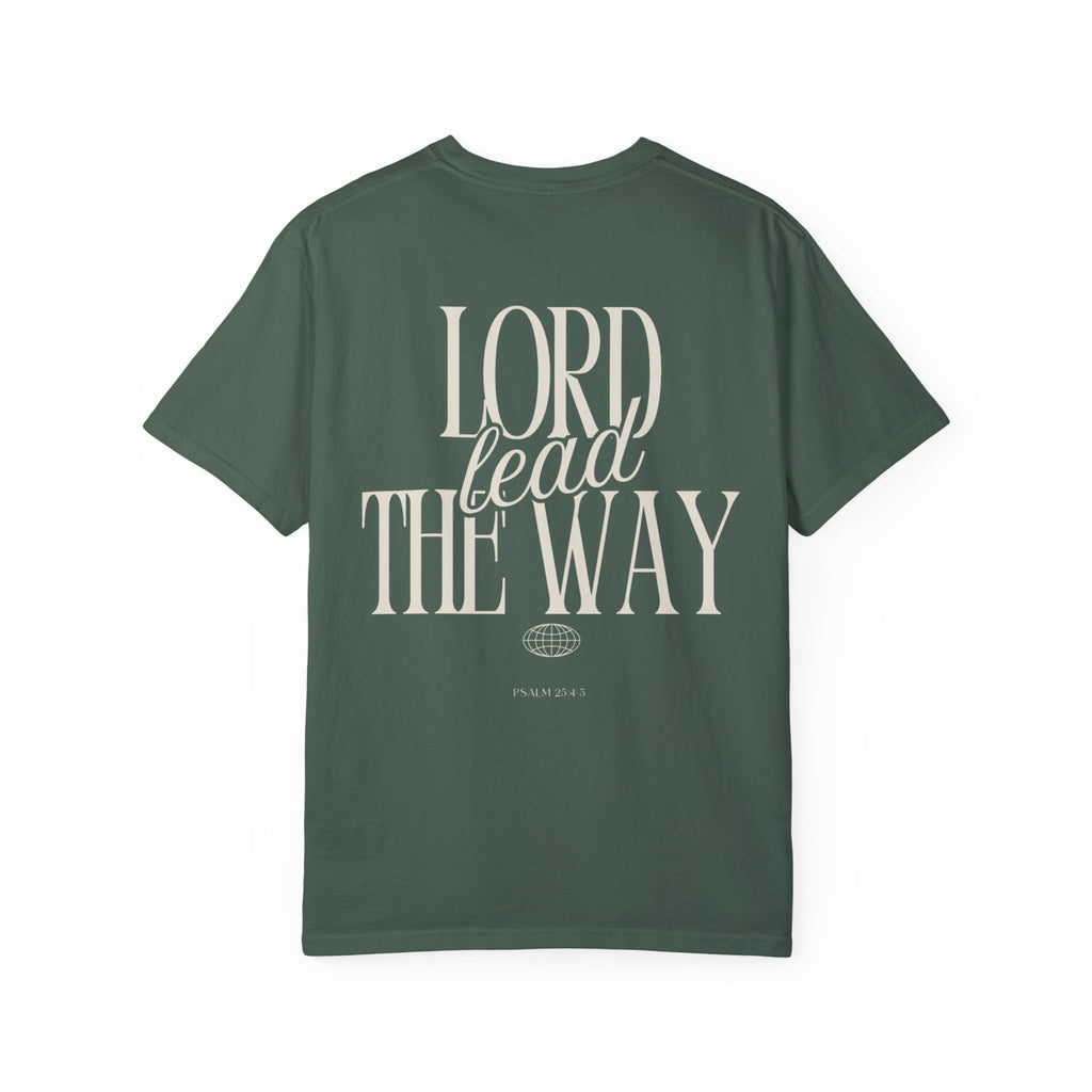 Lord Lead The Way T-Shirt