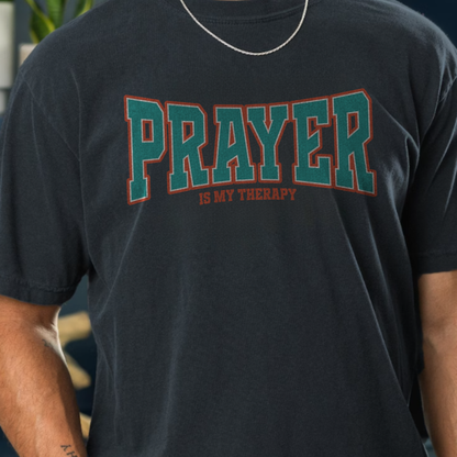 Prayer Is My Therapy