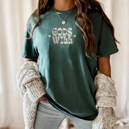 Gods Will T-Shirt