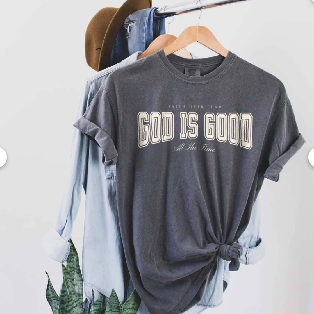 God Is Good All The Time
