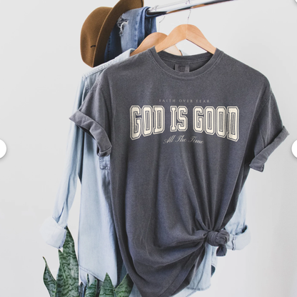 God Is Good All The Time