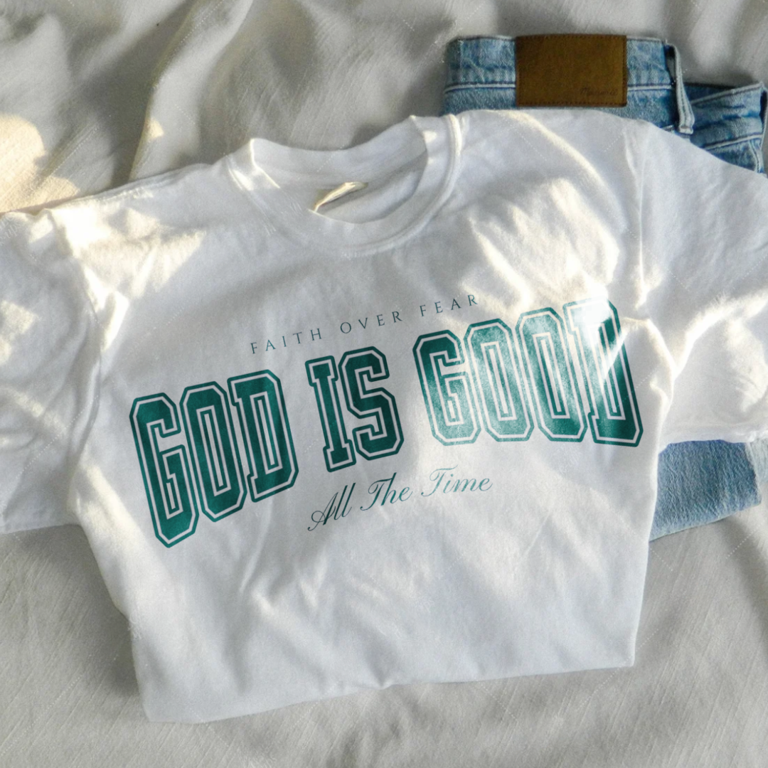 God Is Good All The Time