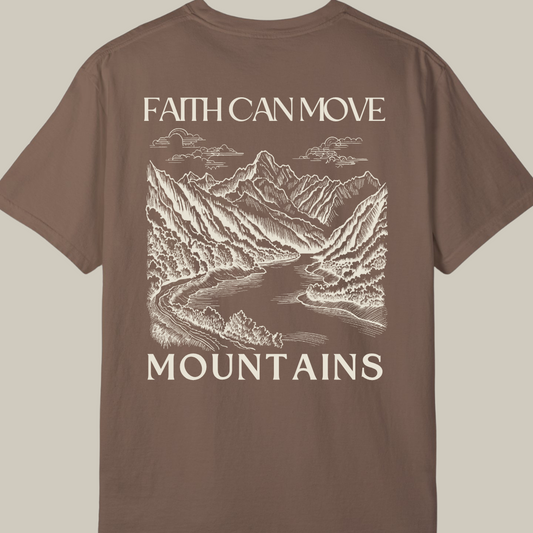 Faith Can Move Mountains
