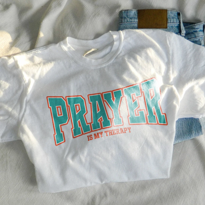 Prayer Is My Therapy