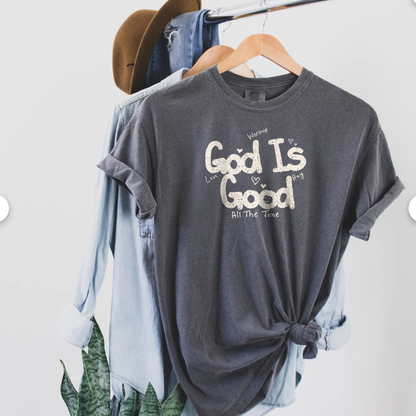 God Is Good All The Time