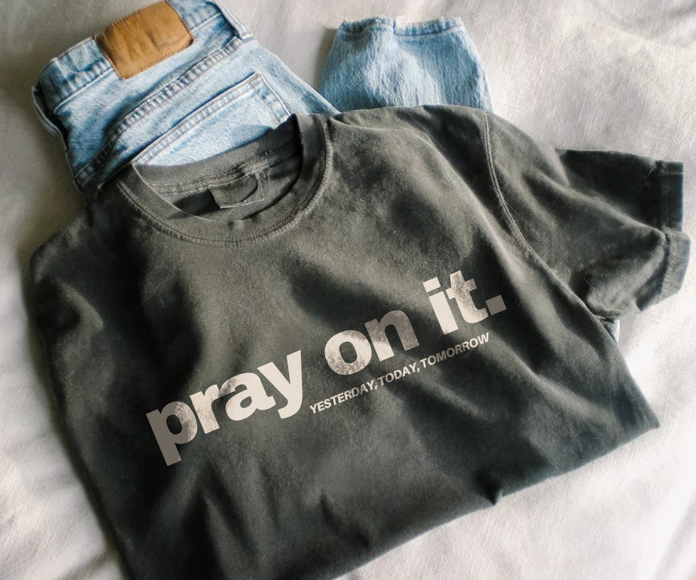 Pray On It