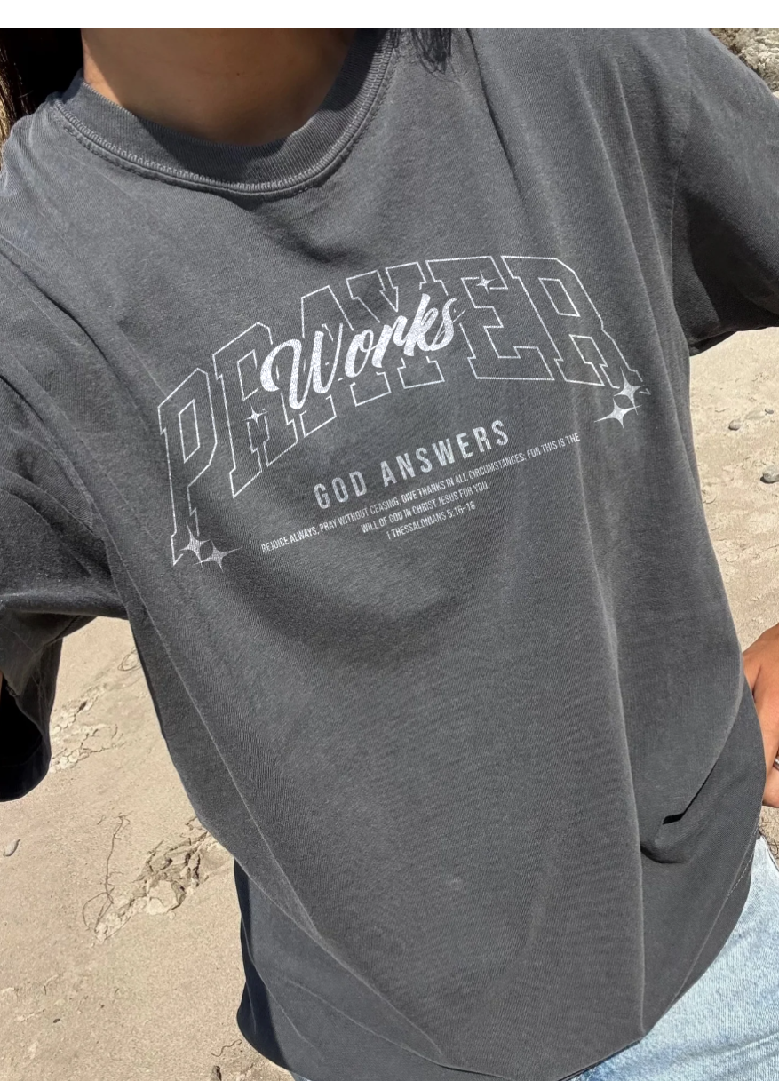 Prayer Works, God Answers Tee