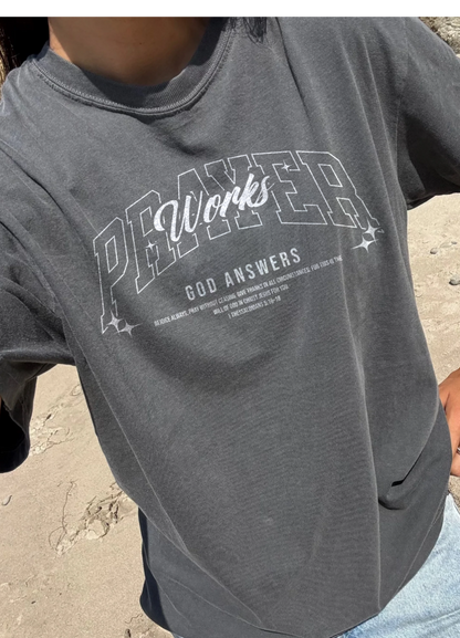 Prayer Works, God Answers Tee