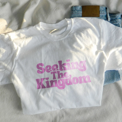 Seeking The Kingdom