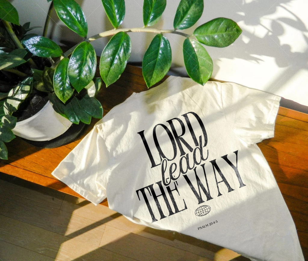Lord Lead The Way T-Shirt